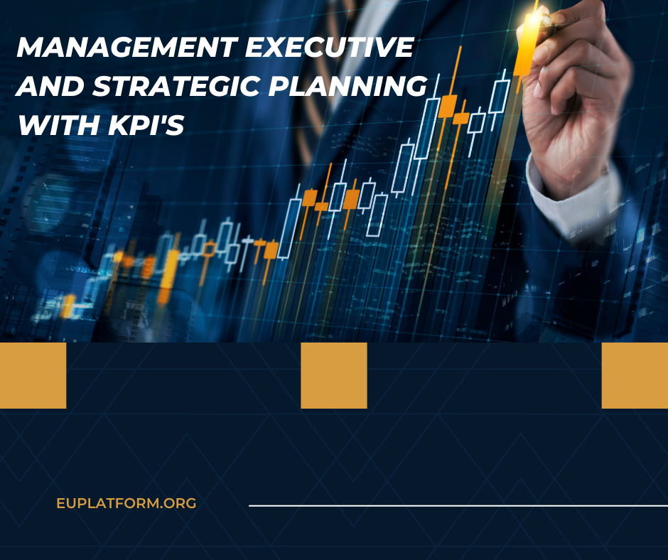 Management Executive And Strategic Planning With KPI s EU Platform